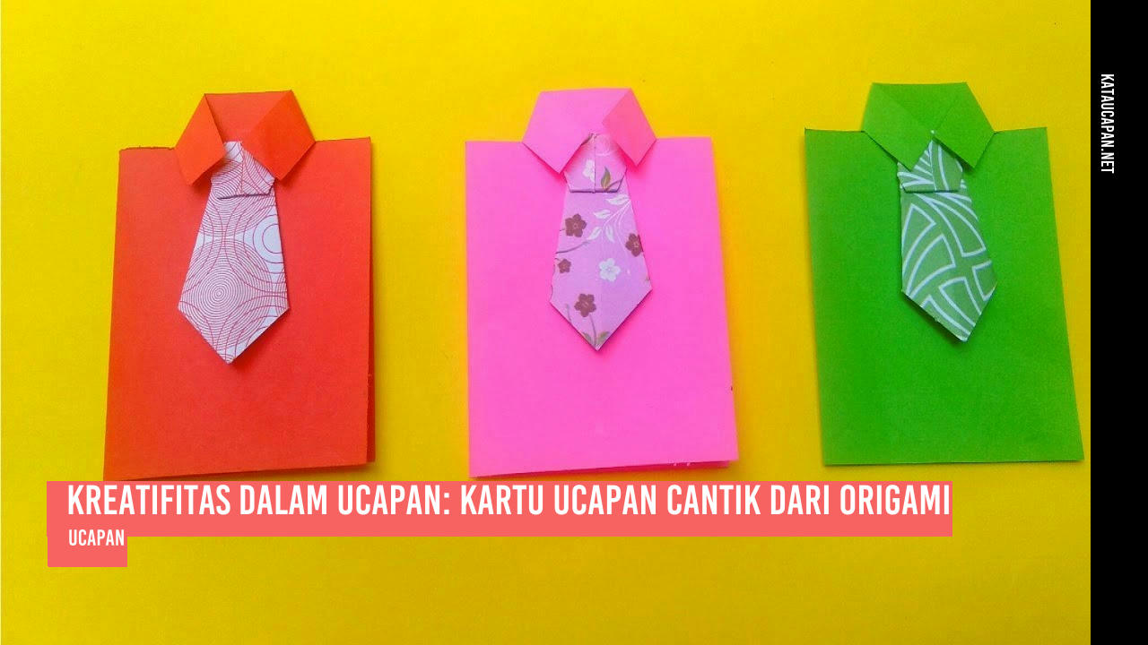 Kartu Ucapan Cantik Dari Origami