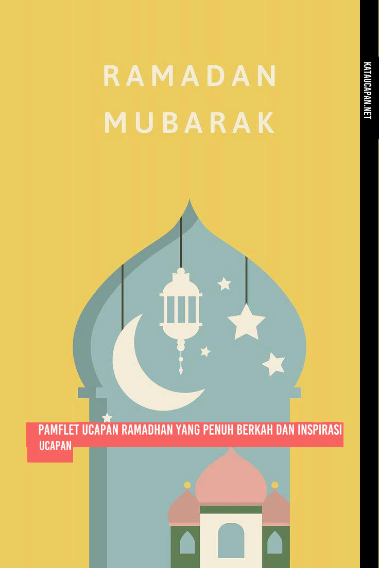Pamflet Ucapan Ramadhan